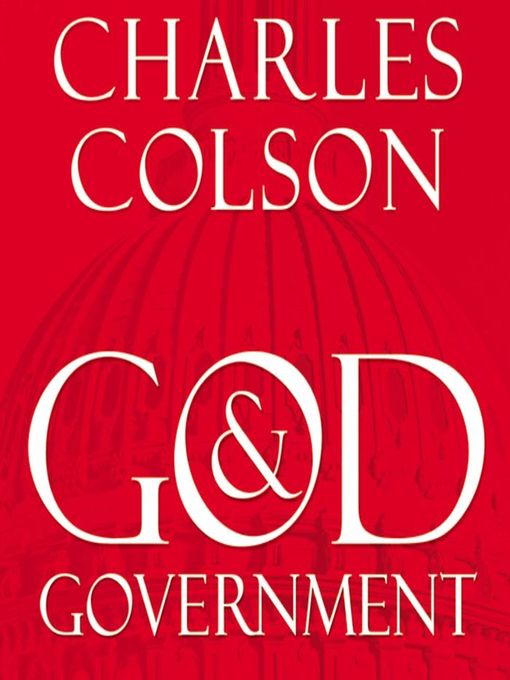 Title details for God and Government by Charles W. Colson - Available